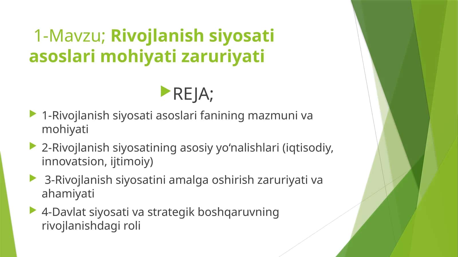 Rivojlanish siyosati asoslari mohiyati zaruriyati 1