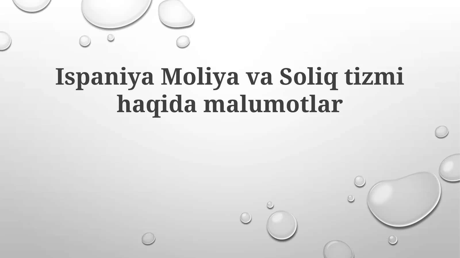 IspaniyaMoliyavaSoliqtizmihaqidamalumotlar 1