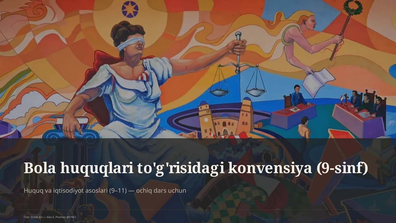 Bola huquqlari to'g'risidagi konvensiya (9-sinf) 1