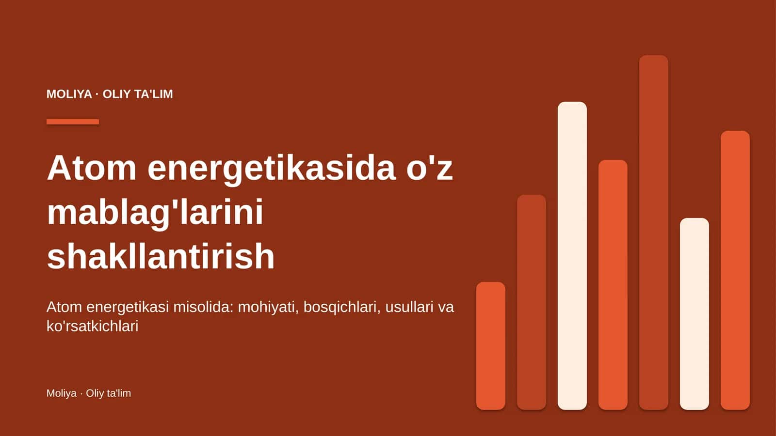 Atom energetikasida o'z mablag'larini shakllantirish 1