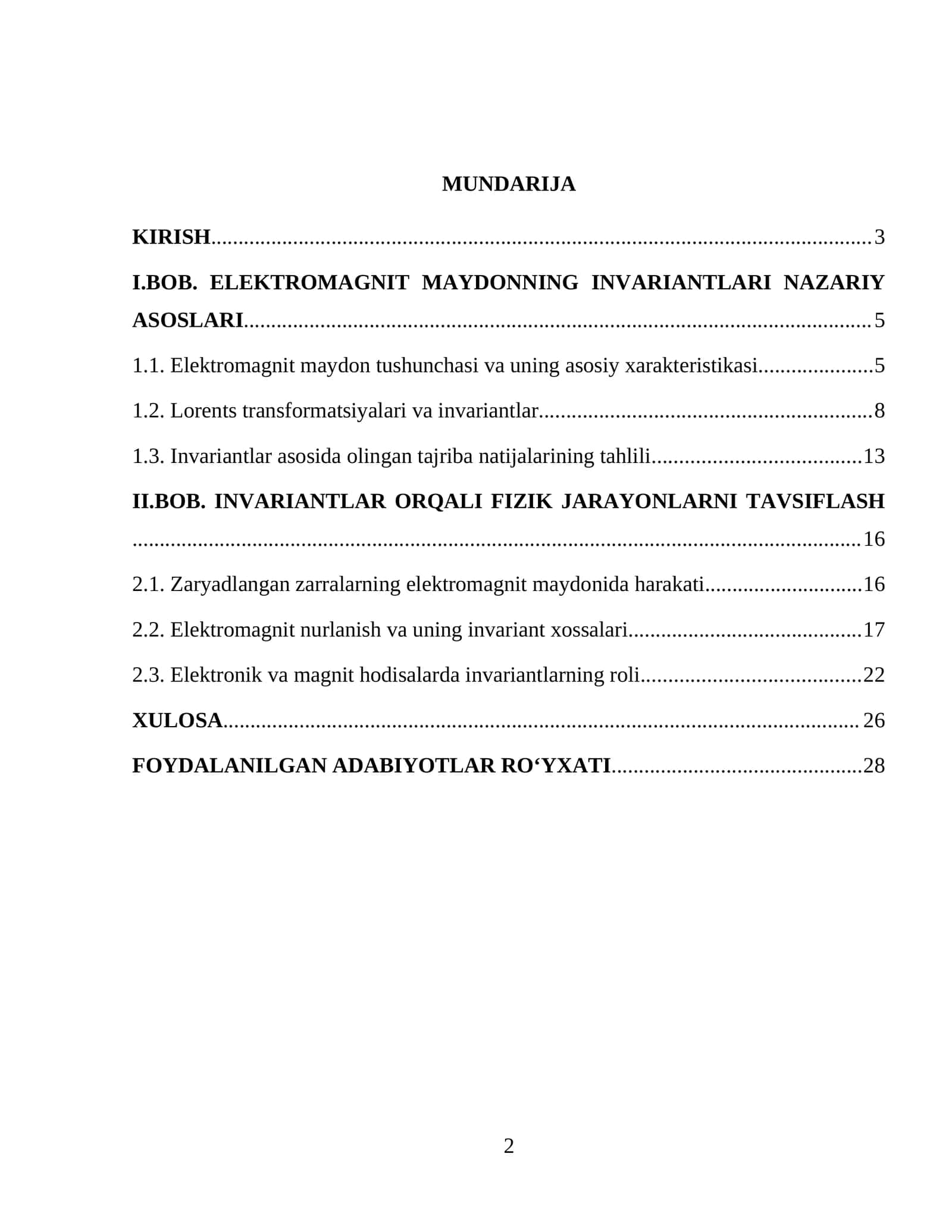 ELEKTROMAGNIT MAYDONNING INVARIANTLARI NAZARIY ASOSLARI	5 1