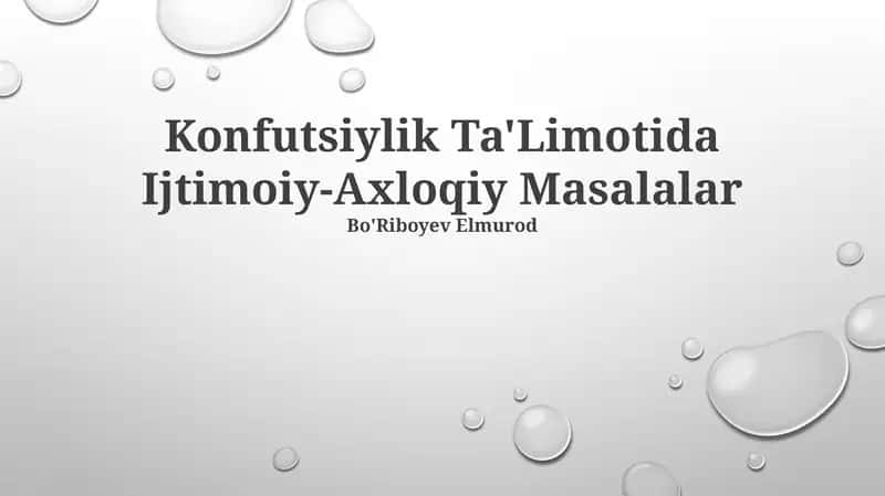 Konfutsiylik Ta'limotida Ijtimoiy-Axloqiy Masalalar 1