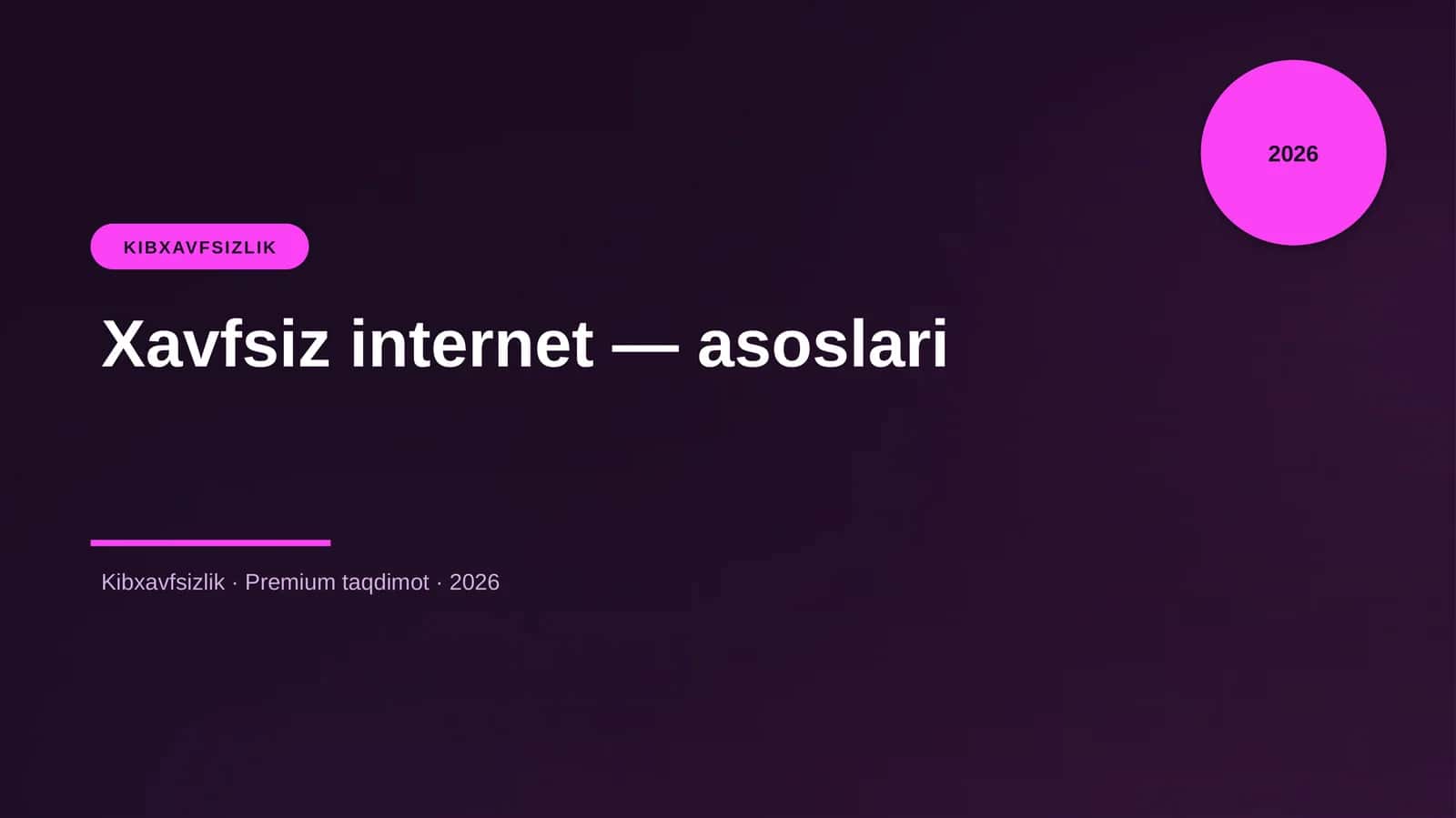 Xavfsiz internet — asoslari 1