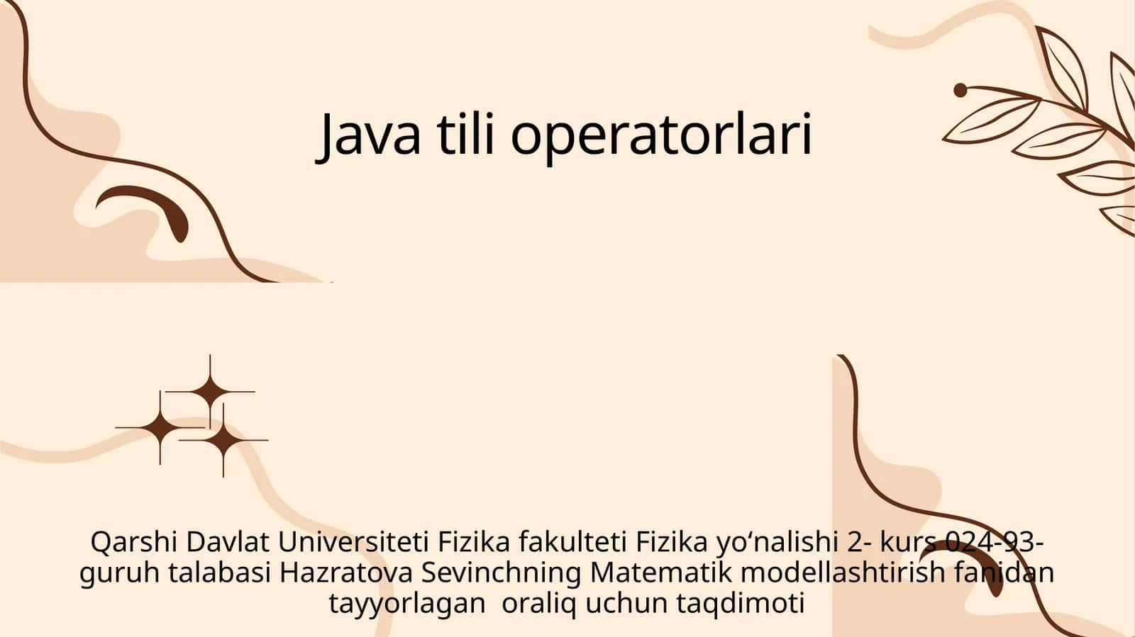 Java tili operatorlari mavzusida tayyor taqdimoti slaydi. 1