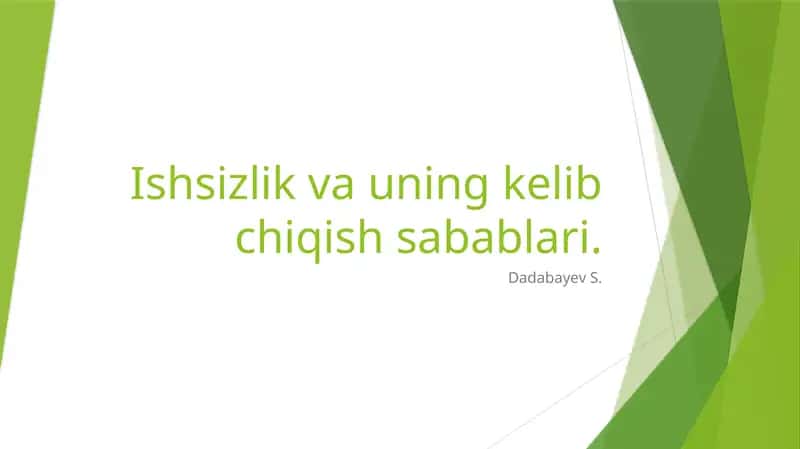 ishsizlik va uning kelib chiqishi 1