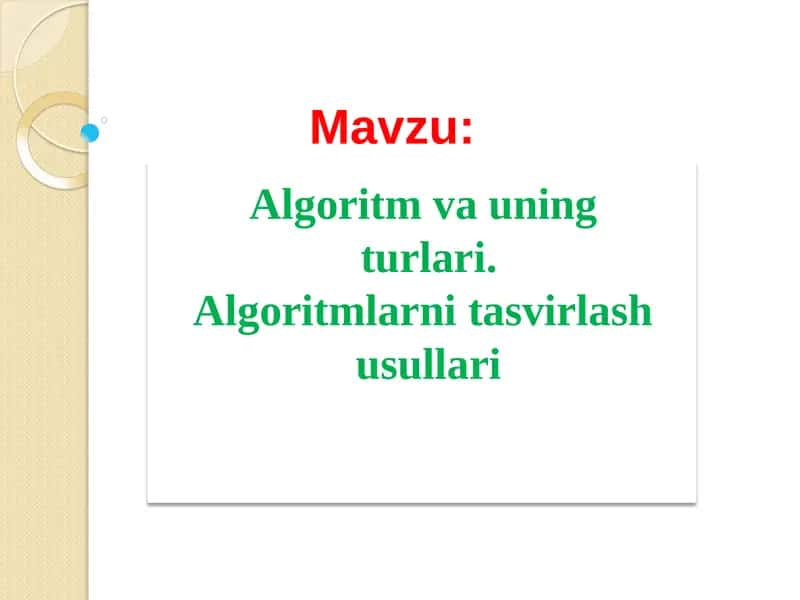 Algoritm va uning turlari 1