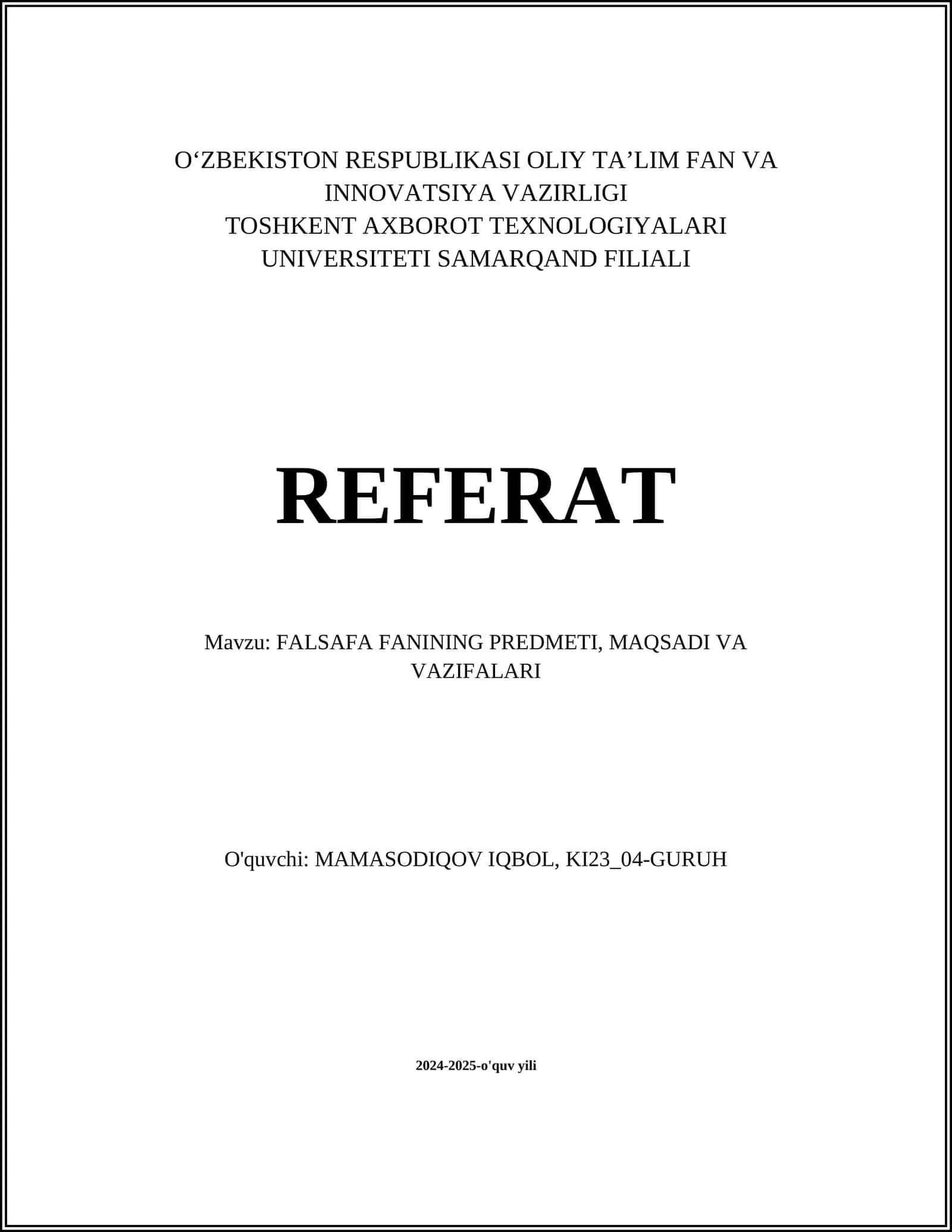FALSAFA FANINING PREDMETI, MAQSADI VA VAZIFALARI 1