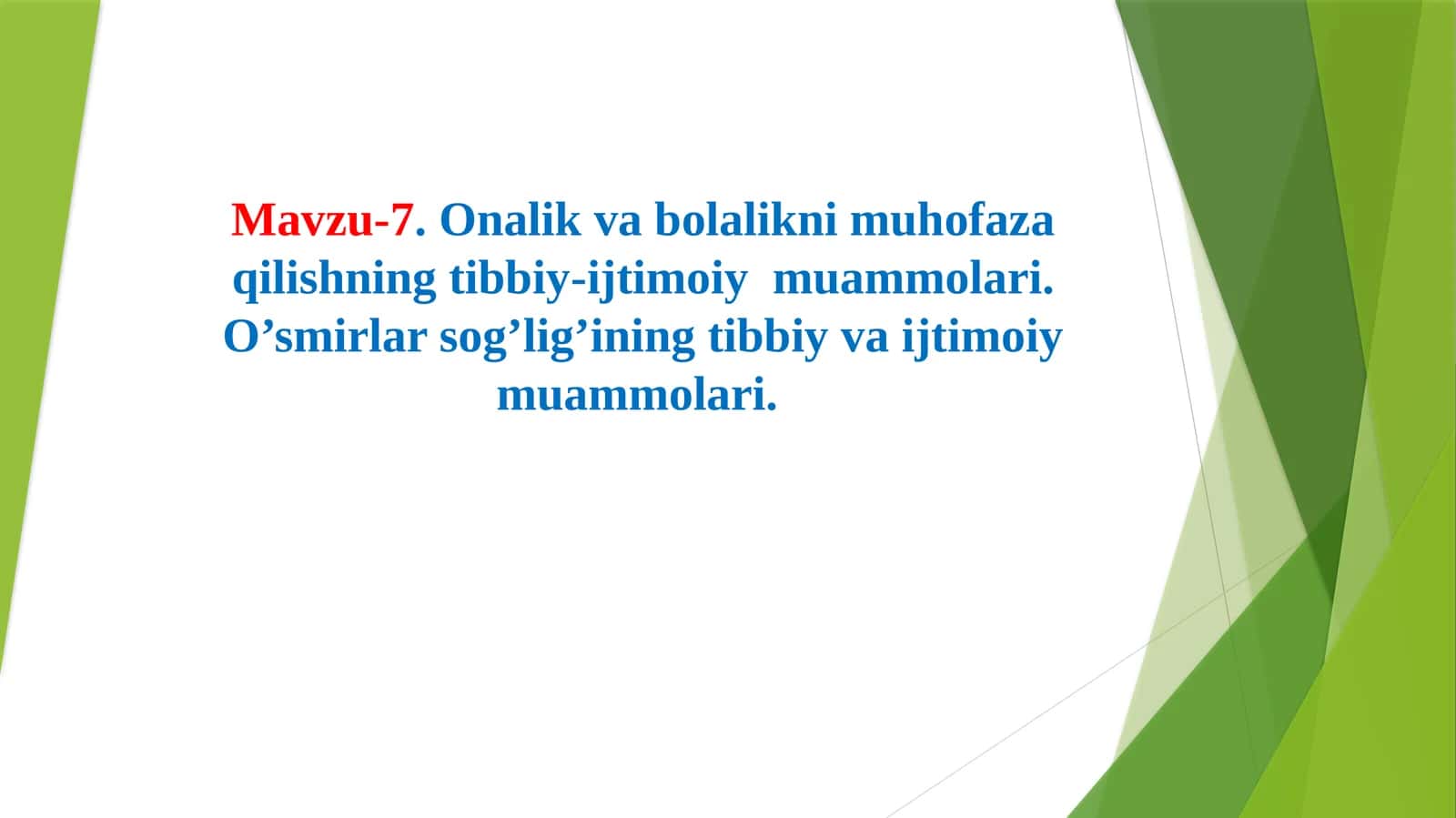 O’smirlar sog’lig’ining tibbiy va ijtimoiy muammolari 1