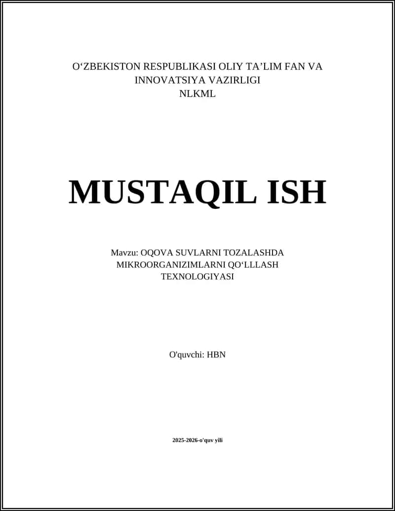 OQOVA SUVLARNI TOZALASHDA MIKROORGANIZIMLARNI QO‘LLLASH TEXNOLOGIYASI 1