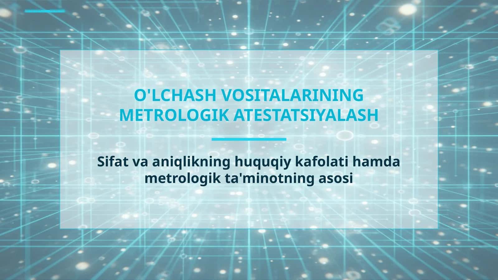 O'LCHASH VOSITALARINING METROLOGIK ATESTATSIYALASH 1