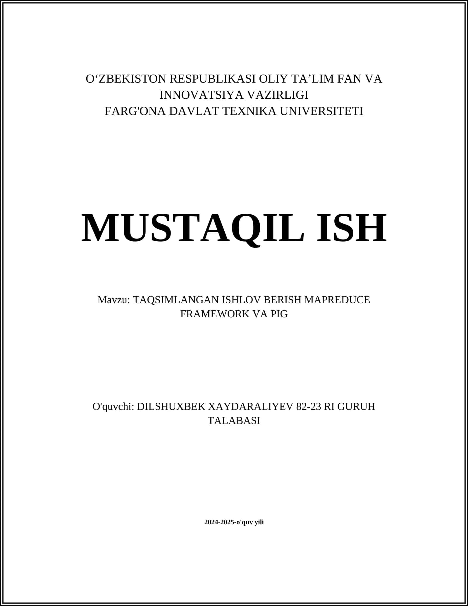 TAQSIMLANGAN ISHLOV BERISH MAPREDUCE FRAMEWORK VA PIG 1