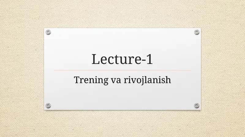 Trening va rivojlanish 1