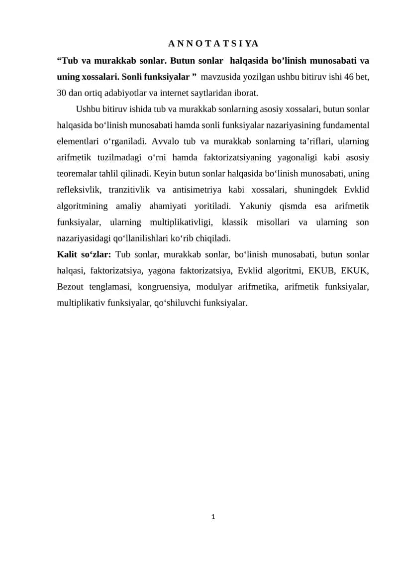 Tub va murakkab sonlar. Butun sonlar  halqasida bo’linish munosabati va uning xossalari. 1
