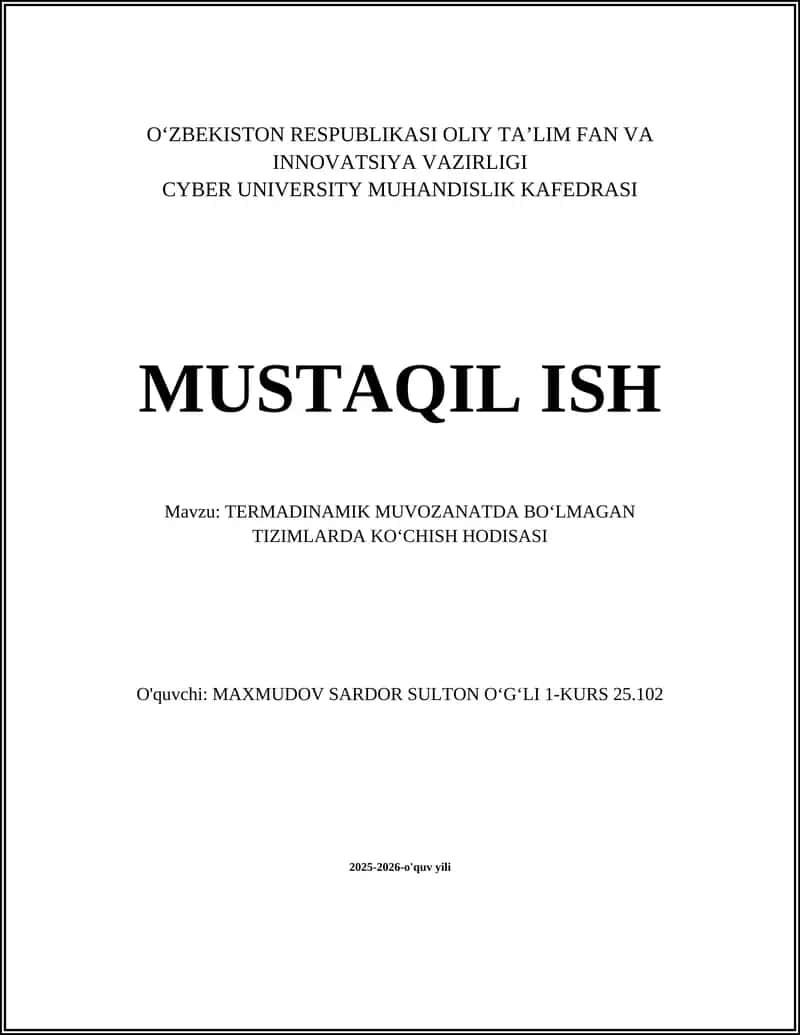 TERMADINAMIK MUVOZANATDA BOʻLMAGAN TIZIMLARDA KOʻCHISH HODISASI 1