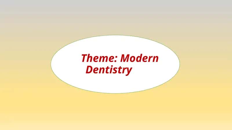 Modern Dentistry 1