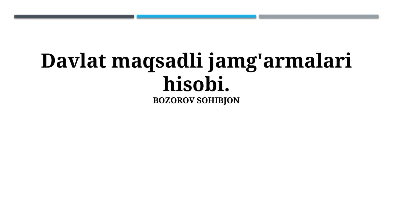 Davlat maqsadli jamg'armalari hisobi 1
