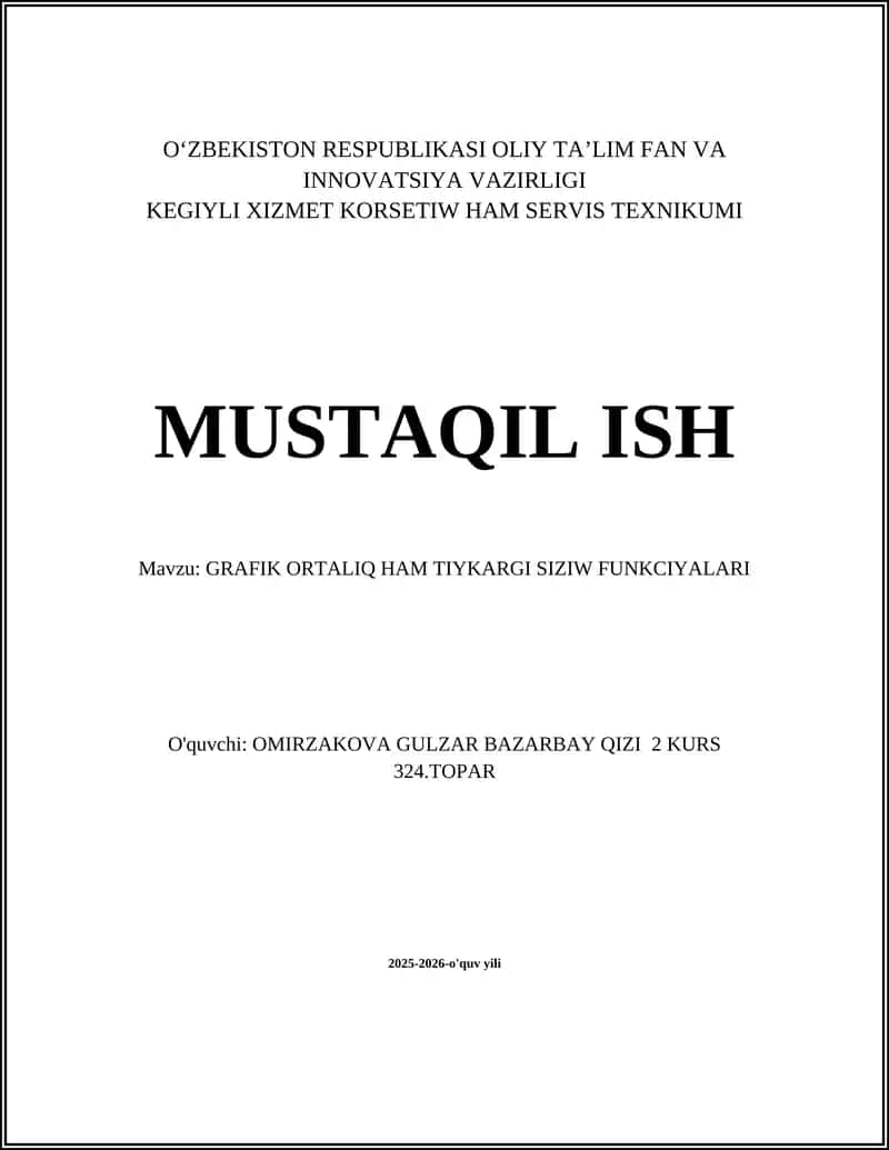 GRAFIK ORTALIQ HAM TIYKARGI SIZIW FUNKCIYALARI 1
