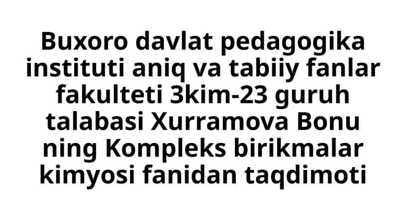 kompleks birikmalar kimyosi 1