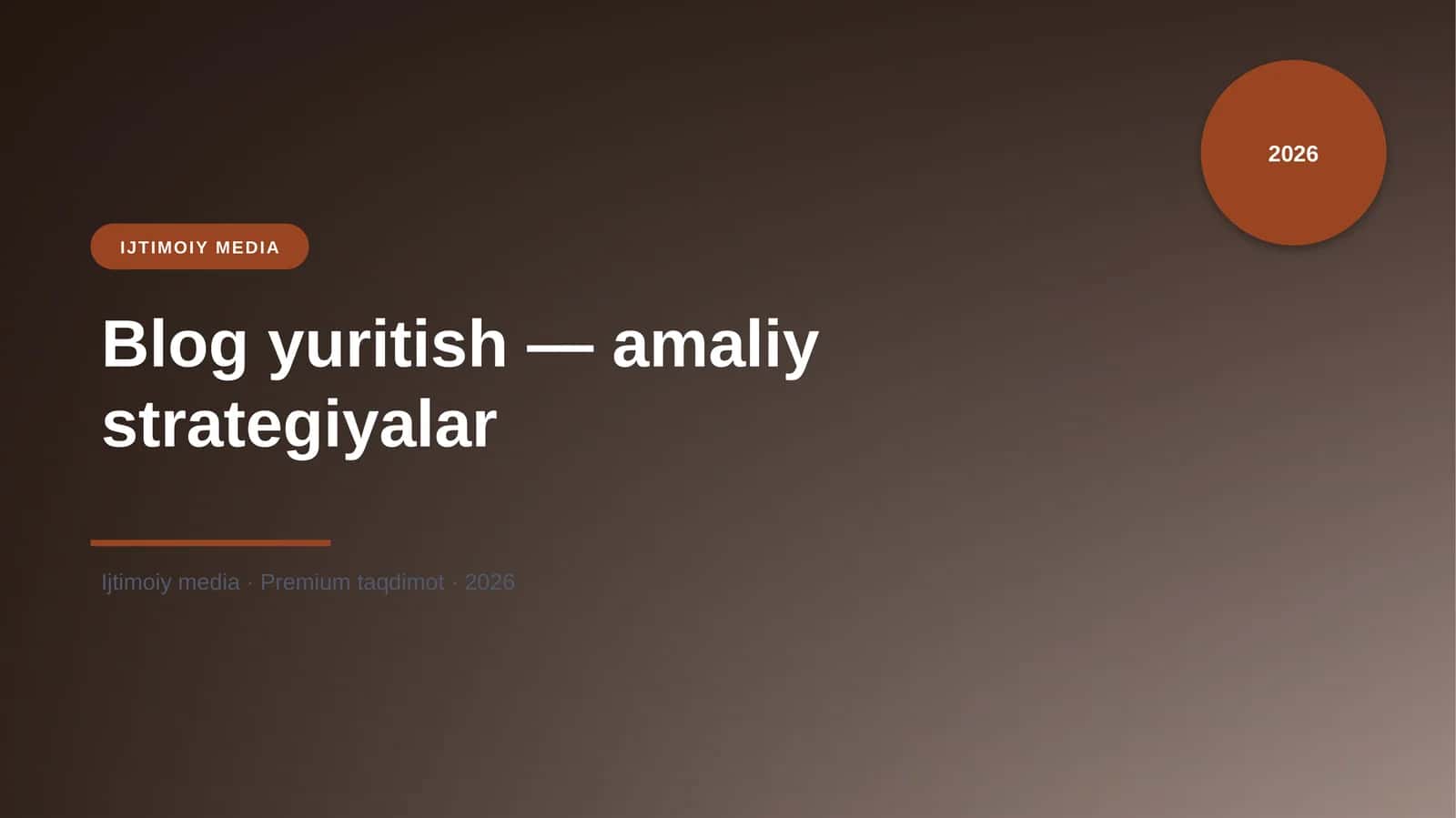 Blog yuritish — amaliy strategiyalar 1