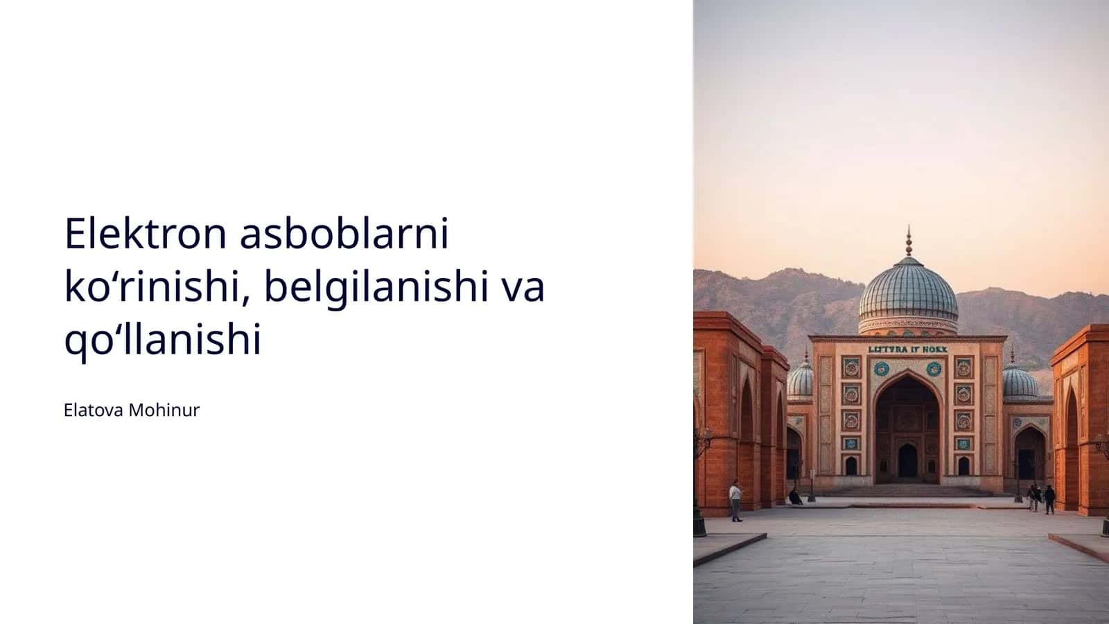 Elektron asboblarni ko‘rinishi, belgilanishi va qo‘llanishi 1