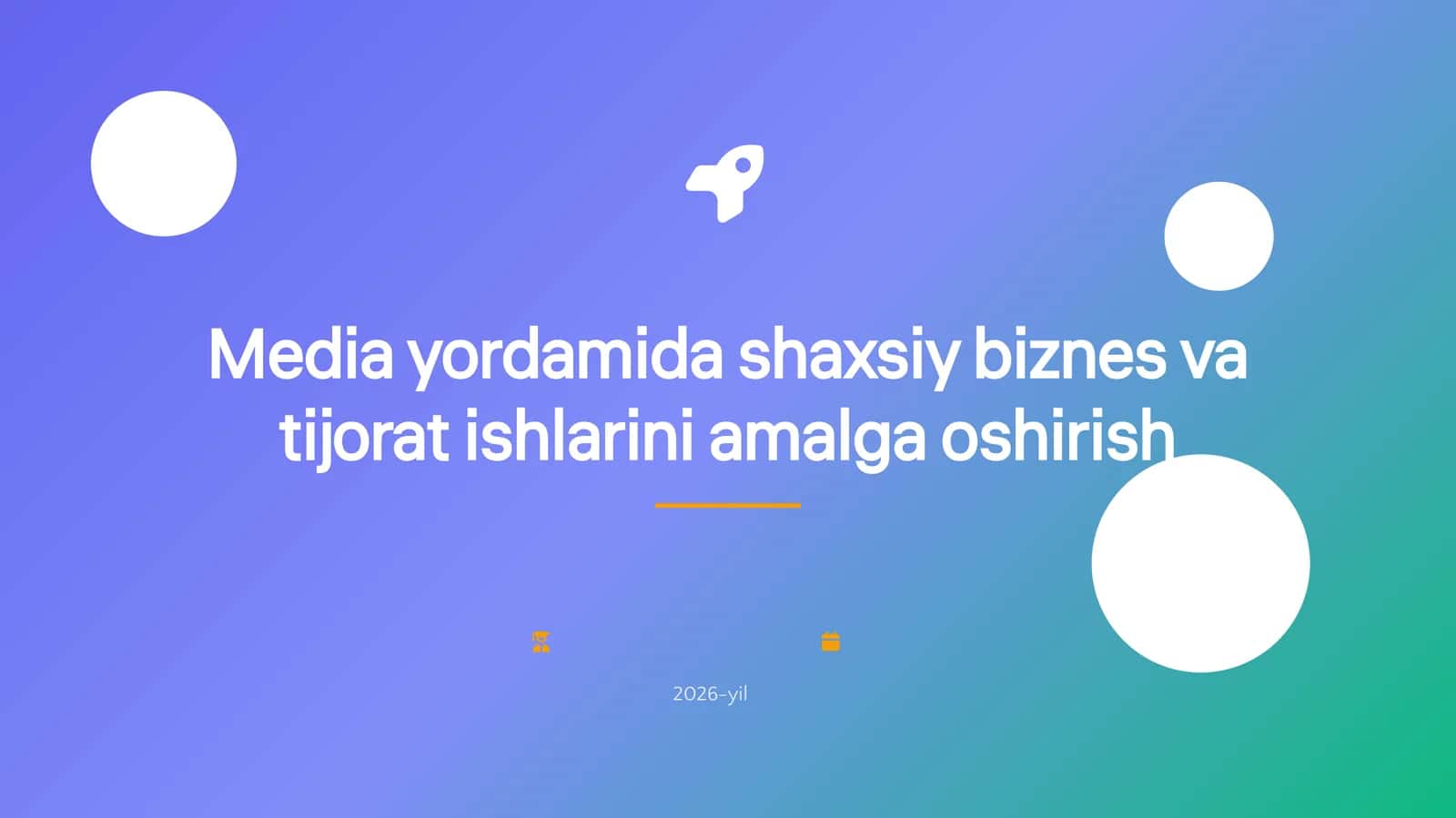 Media yordamida shaxsiy biznes va tijorat ishlarini amalga oshirish 1