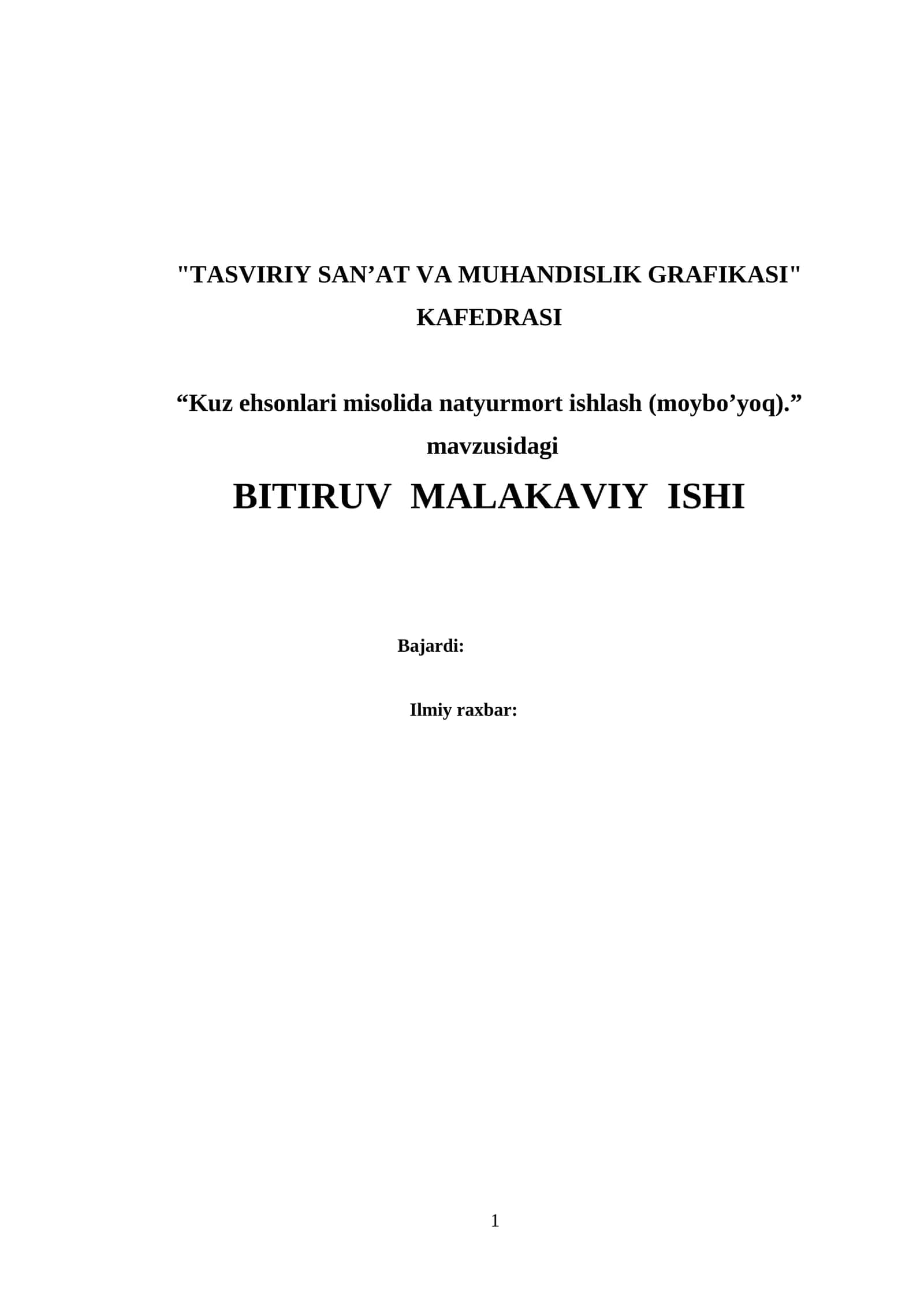 Kuz ehsonlari misolida natyurmort ishlash (moybo’yoq) 1