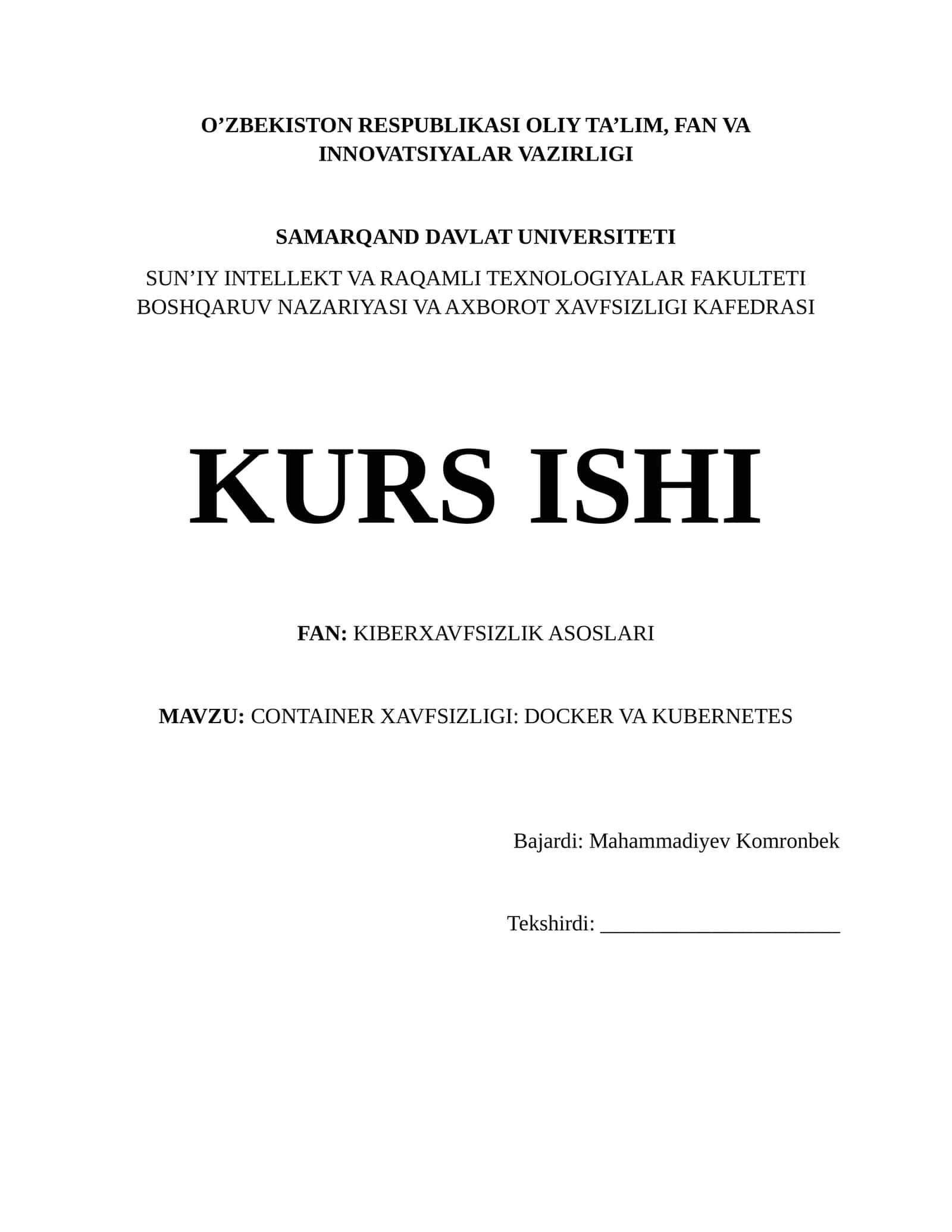 CONTAINER XAVFSIZLIGI: DOCKER VA KUBERNETES 1