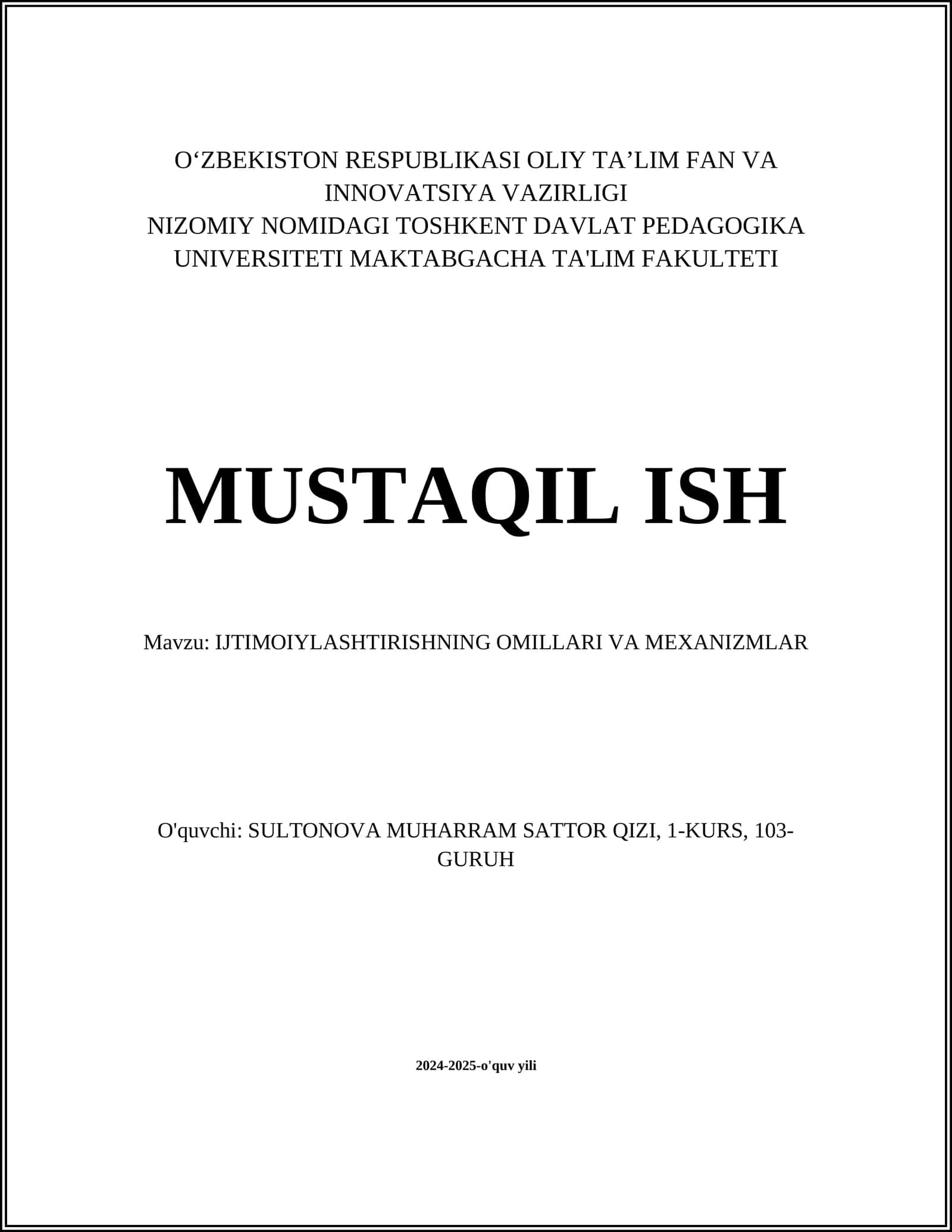 IJTIMOIYLASHTIRISHNING OMILLARI VA MEXANIZMLAR 1