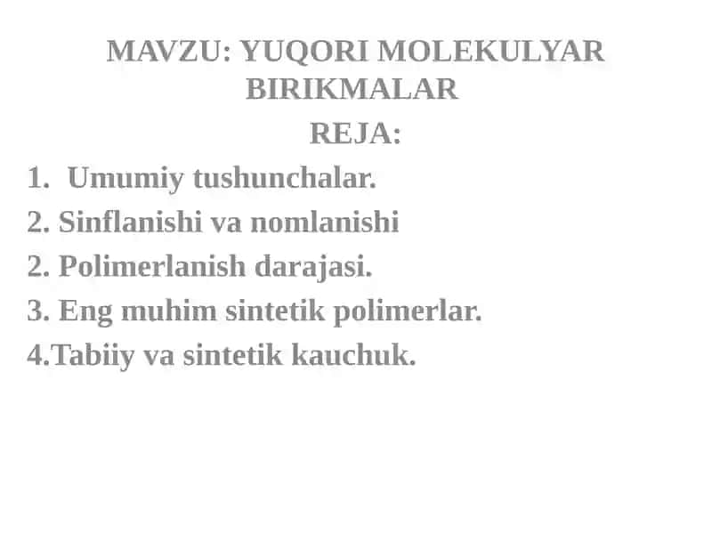 Yuqorimolekulyar birikmalar 1