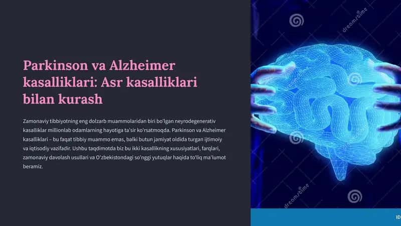 Parkinson va Alzheimer kasalliklari: Asr kasalliklari bilan kurash 1