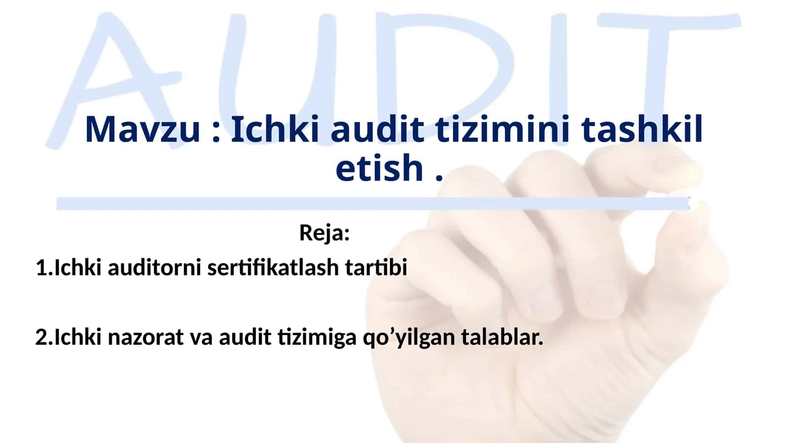 Ichki auditorni sertifikatlash tartibi 1