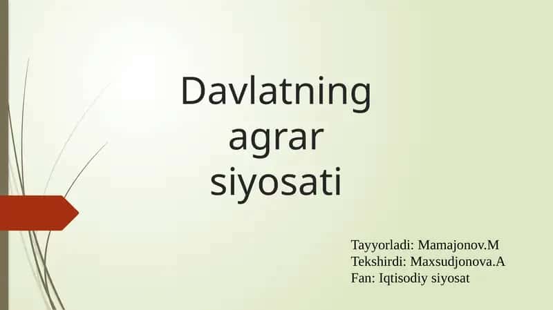 Davlatning agrarsiyosati 1