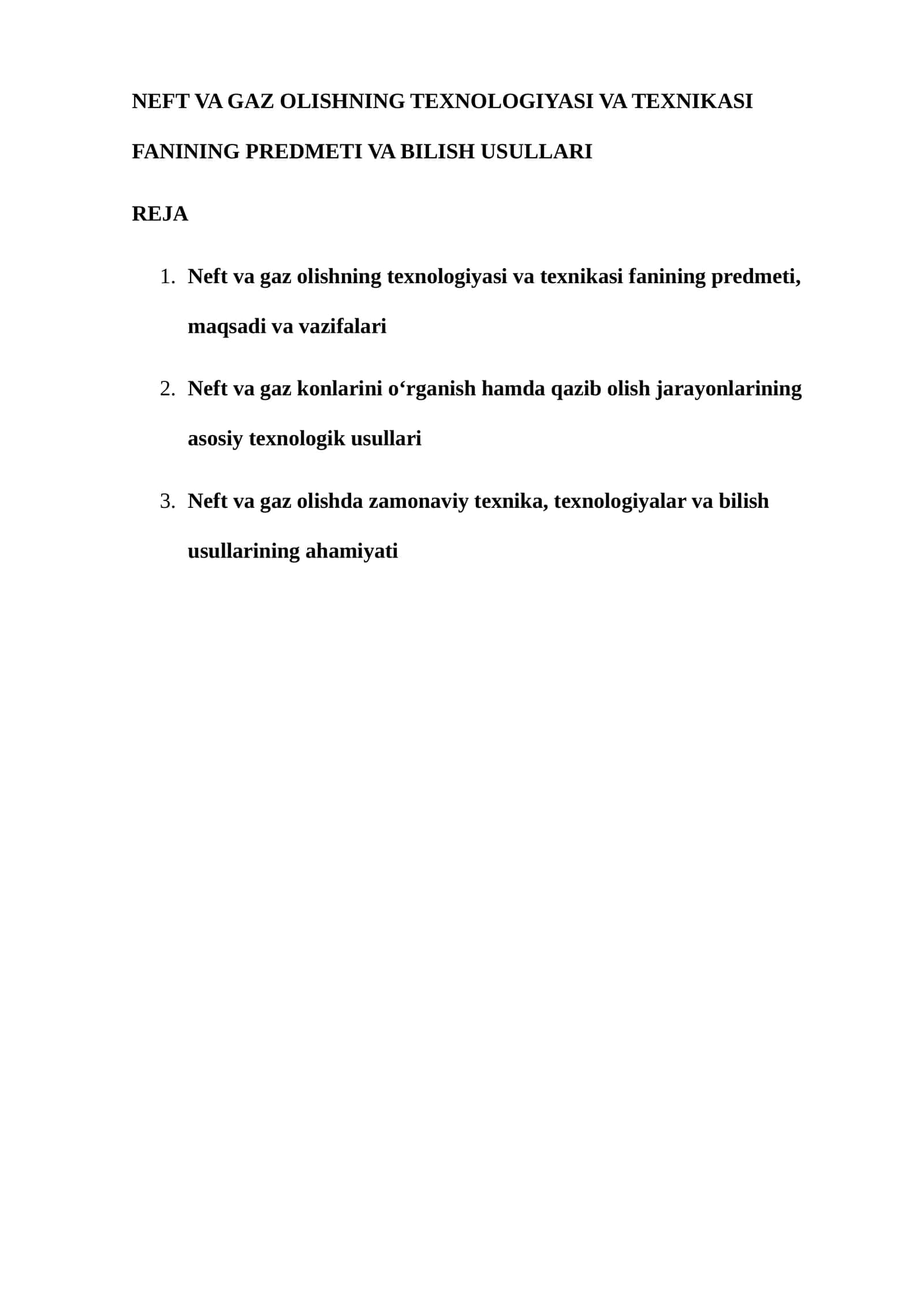 Neft va gaz olishning texnologiyasi va texniasi fanining predmeti va bilish usullari 1