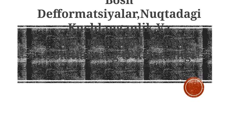 Asosiy deformatsiyalar 1