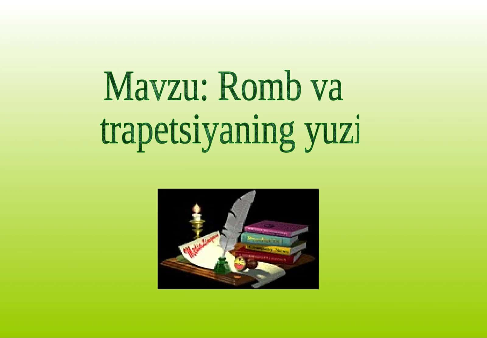 8-sinf geometriya .Romb va trapetsiyaning yuzi 1