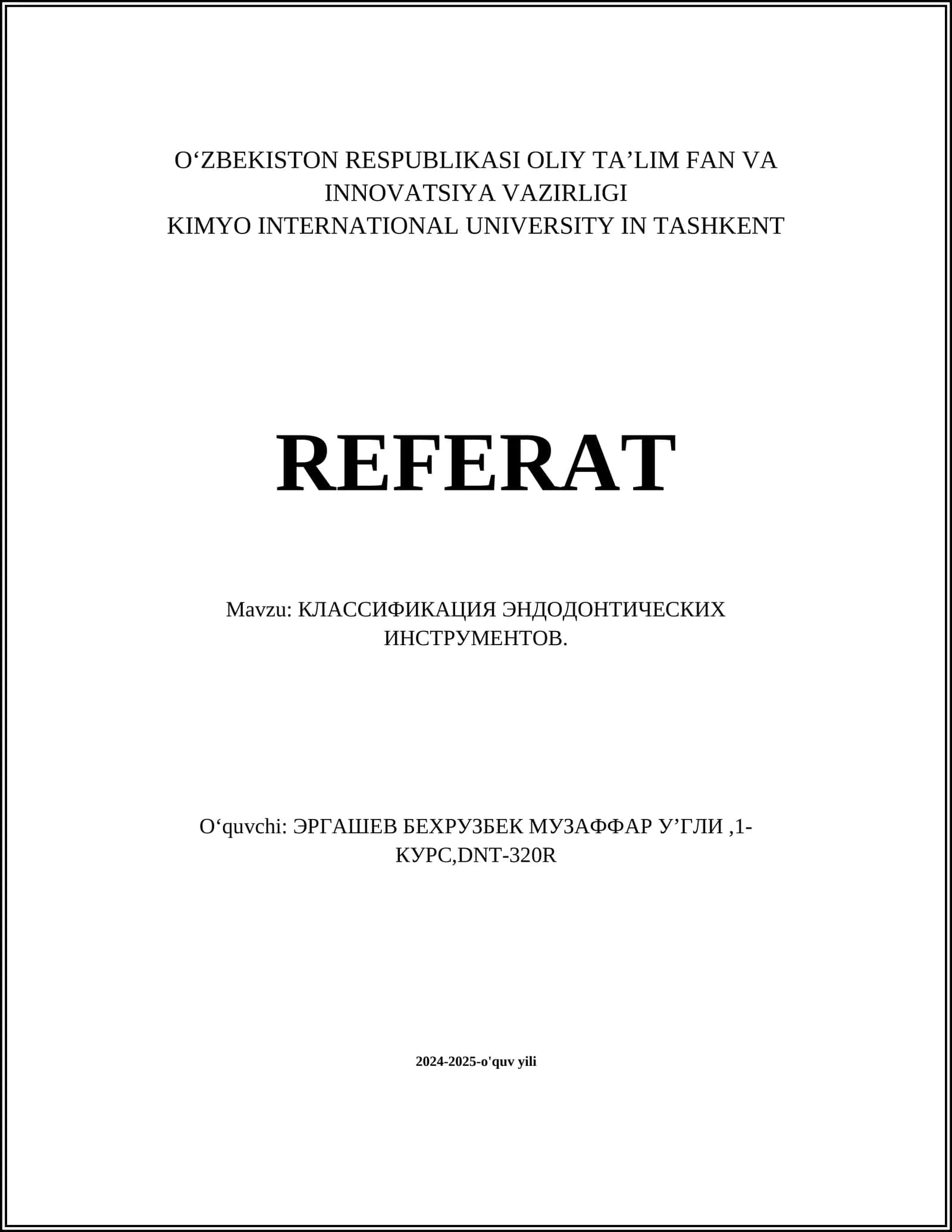 КЛАССИФИКАЦИЯ ЭНДОДОНТИЧЕСКИХ ИНСТРУМЕНТОВ 1
