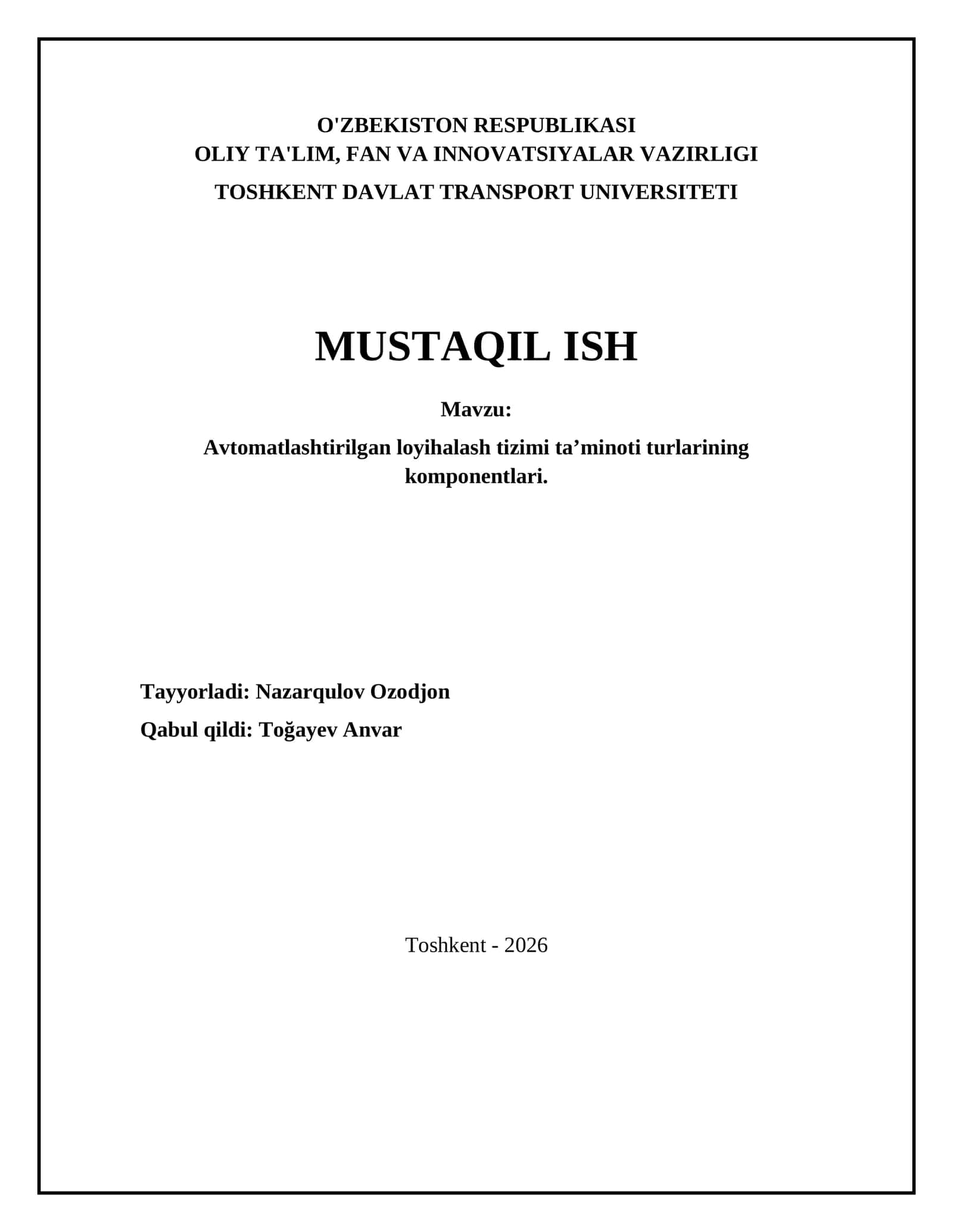 Avtomatlashtirilgan loyihalash tizimi ta’minoti turlarining komponentlari 1