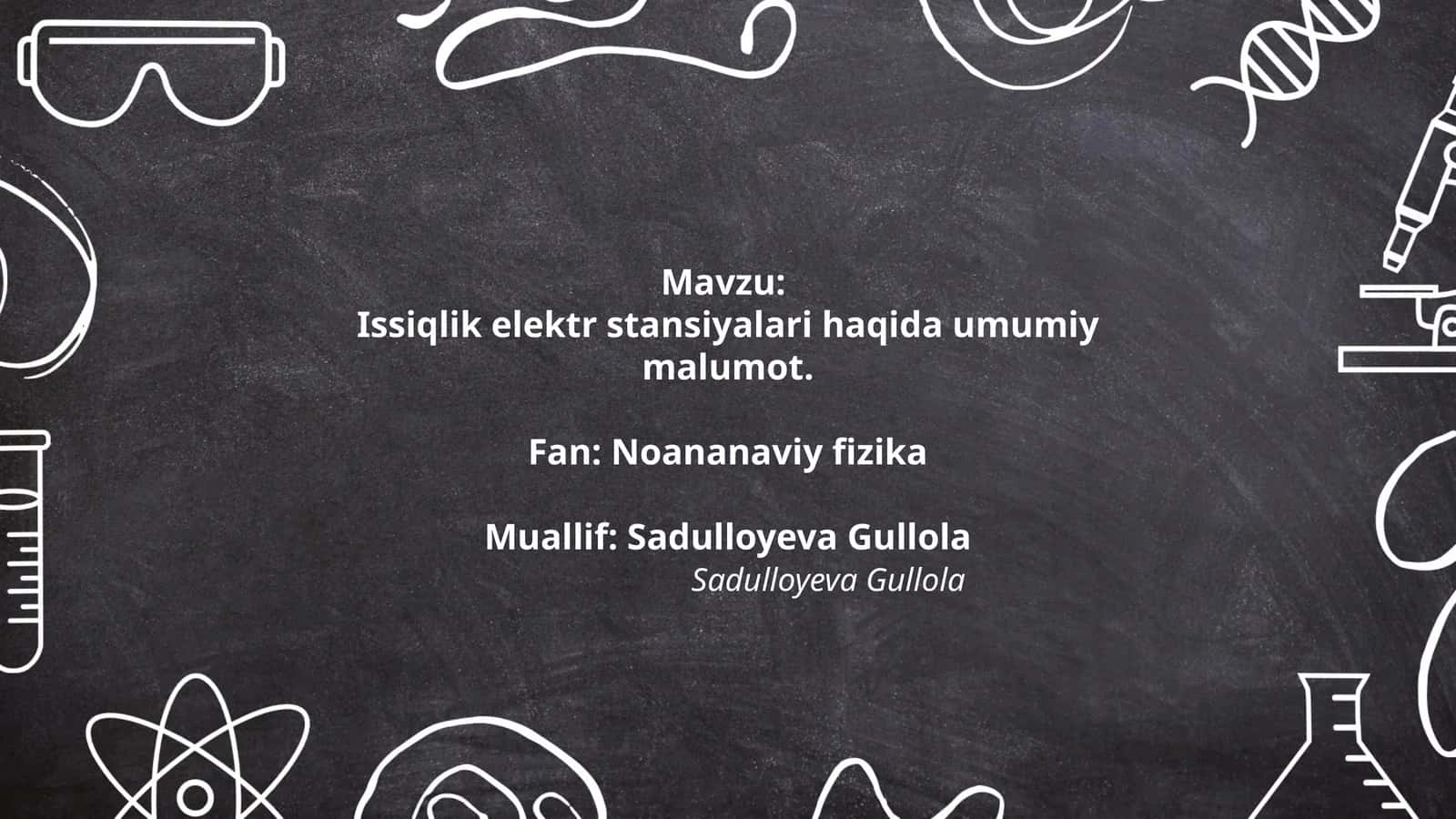 Issiqlik elektr stansiyalari haqida umumiy malumot 1