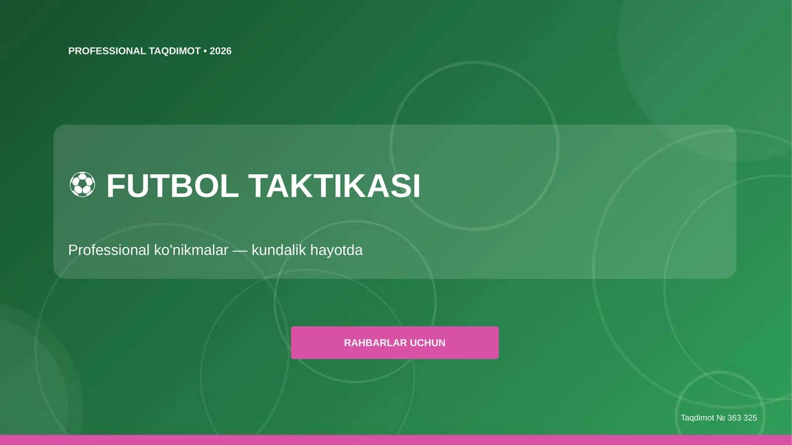 Futbol taktikasi: professional ko'nikmalar (kundalik hayotda) [rahbarlar uchun] 1