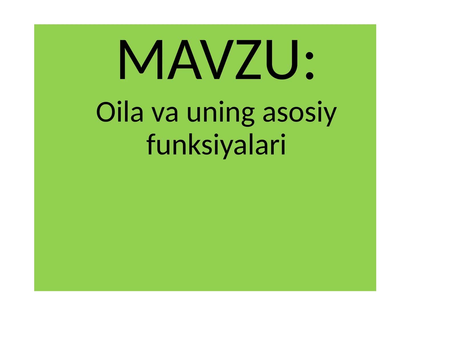 Oila va uning asosiy funksiyalari 1