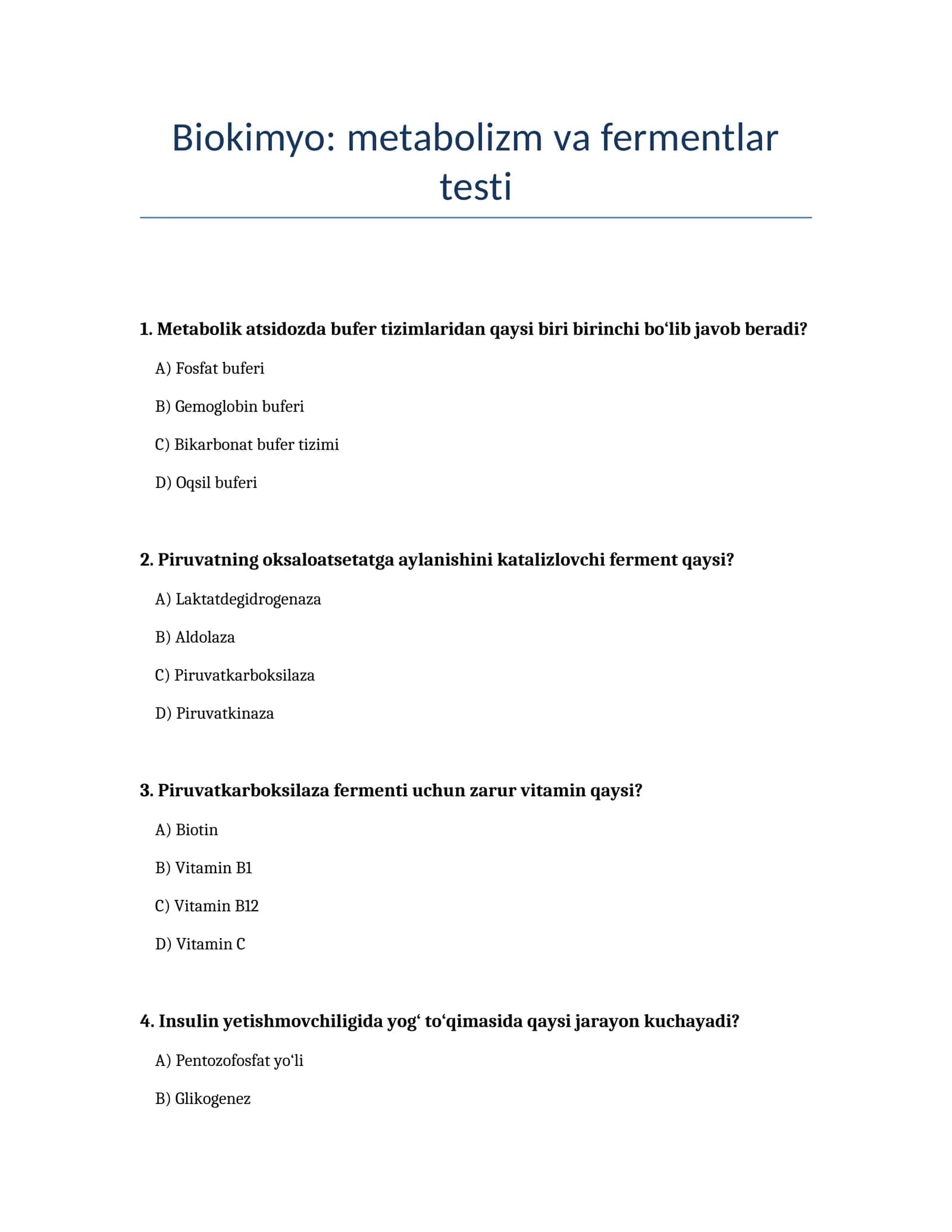 Biokimyo: metabolizm va fermentlar testi 1