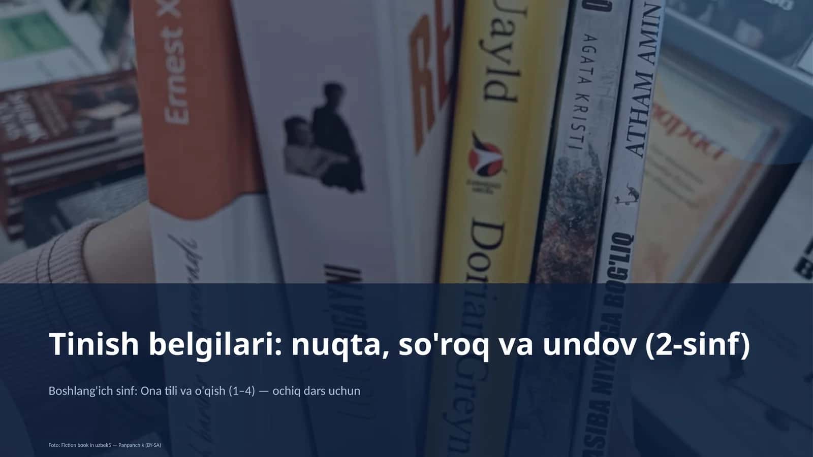 Tinish belgilari: nuqta, so'roq va undov (2-sinf) 1