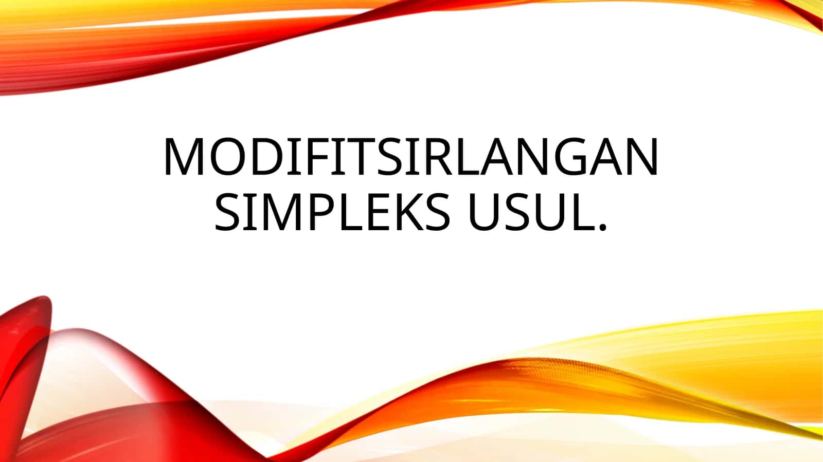 Modifitsirlangan simpleks usul 1