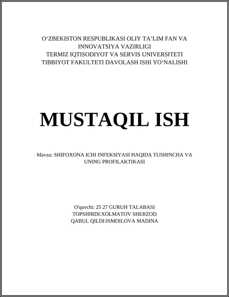 SHIFOXONA ICHI INFEKSIYASI HAQIDA TUSHINCHA VA UNING PROFILAKTIKASI 1