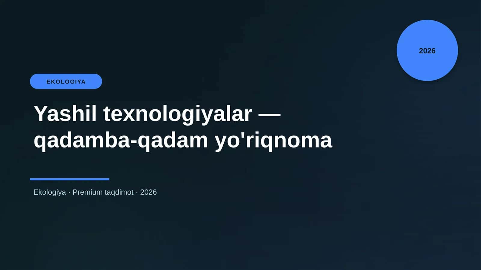 Yashil texnologiyalar — qadamba-qadam yo'riqnoma 1
