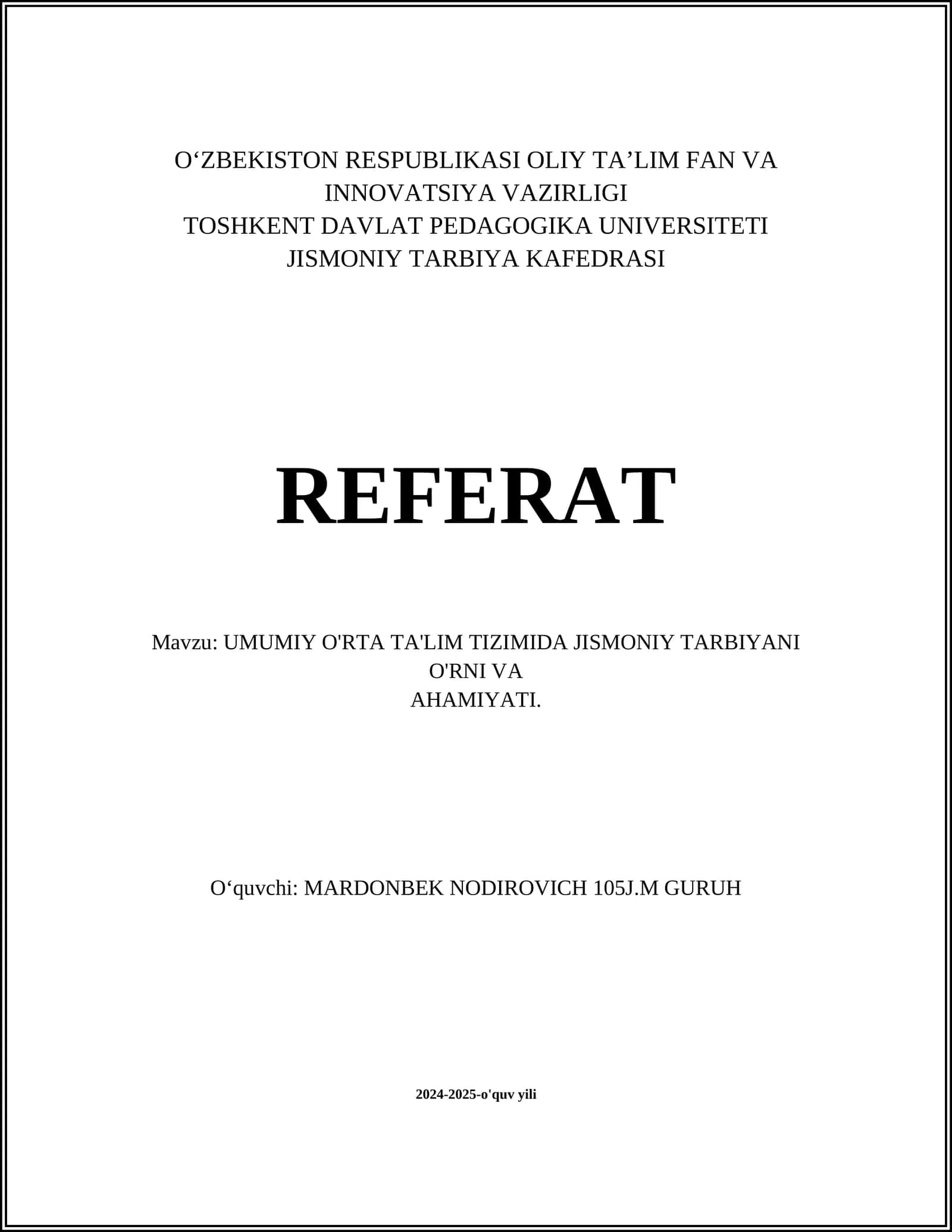 UMUMIY O'RTA TA'LIM TIZIMIDA JISMONIY TARBIYANI O'RNI VA AHAMIYATI 1