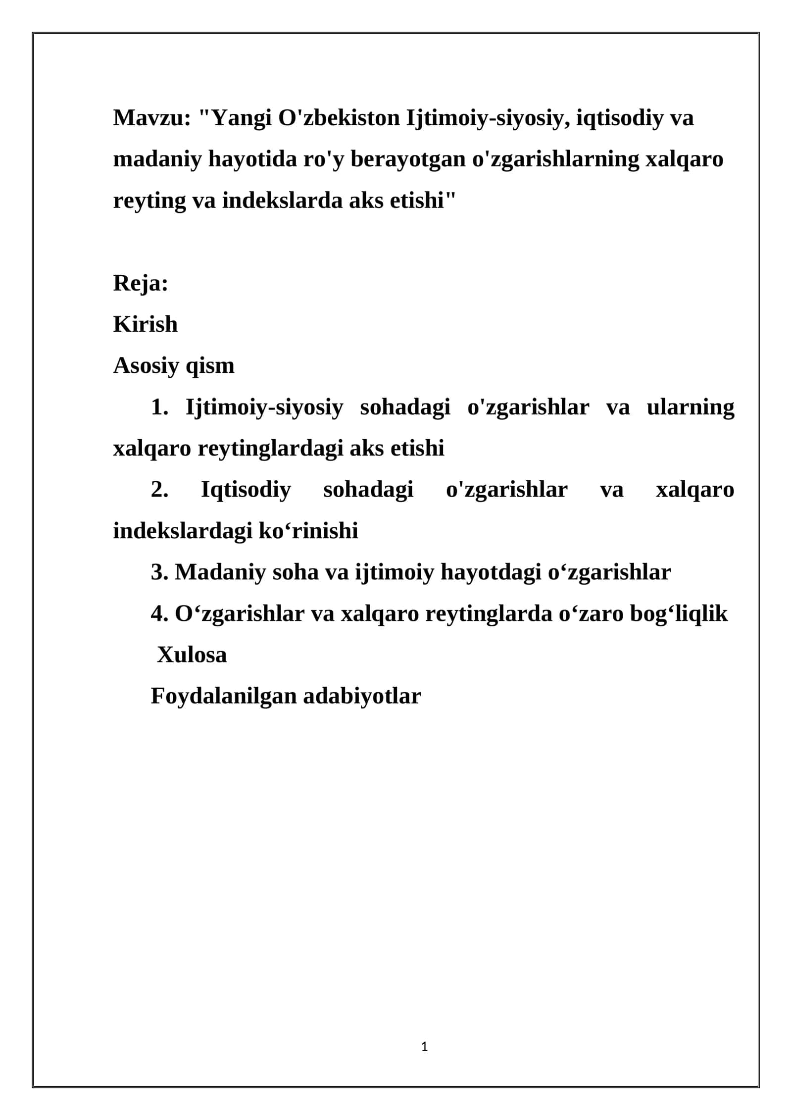 Yangi O'zbekiston Ijtimoiy-siyosiy, iqtisodiy va madaniy hayotida ro'y berayotgan o'zgarishlarning xalqaro reyting va indekslarda aks etishi 1
