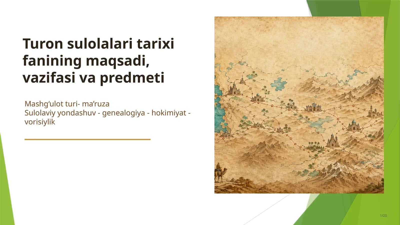 Turon sulolalari tarixi fanining maqsadi, vazifasi va predmeti 1