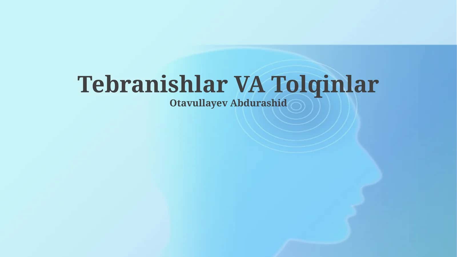Tebranishlar VA Tolqinlar 1