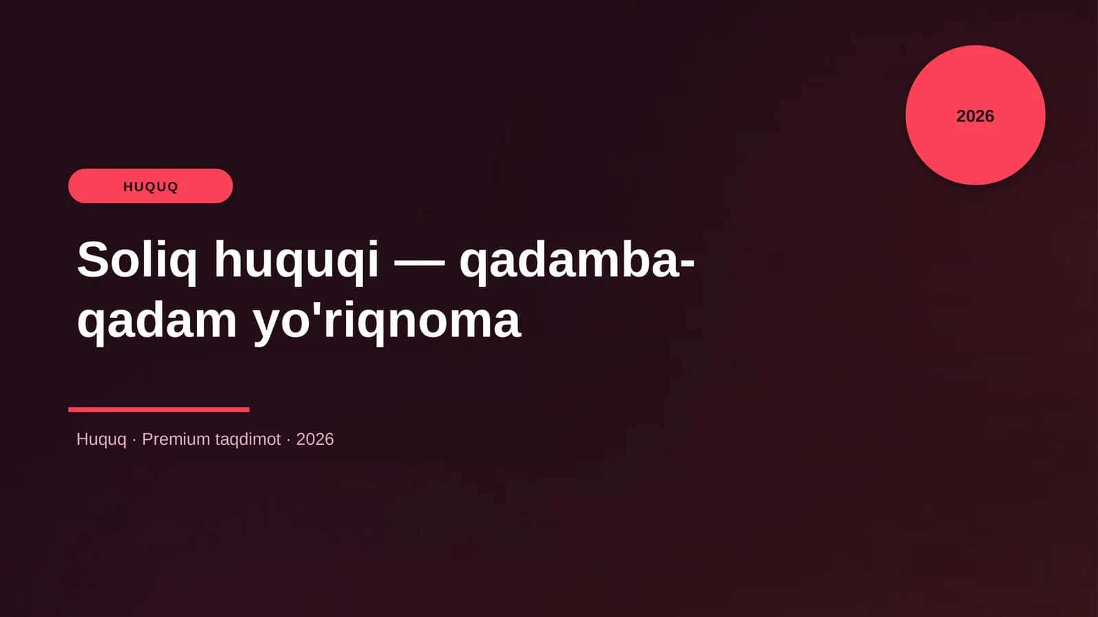 Soliq huquqi — qadamba-qadam yo'riqnoma 1